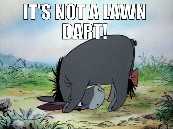 ADFA ADFA - IT'S NOT A LAWN DART!  Misc