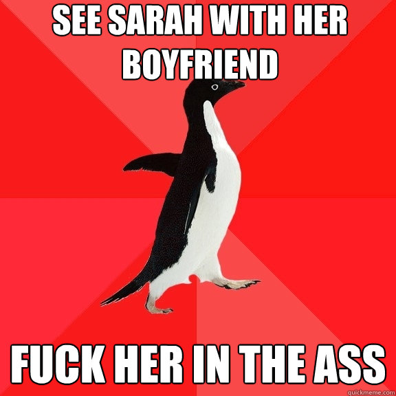 SEE SARAH WITH HER BOYFRIEND FUCK HER IN THE ASS  Socially Awesome Penguin