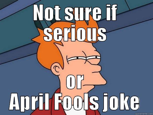 NOT SURE IF SERIOUS OR APRIL FOOLS JOKE Futurama Fry