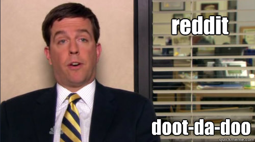 reddit doot-da-doo  Andy bernard