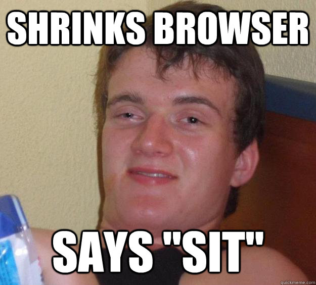 shrinks browser says 