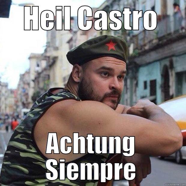 Tesak 565 - HEIL CASTRO ACHTUNG SIEMPRE Misc