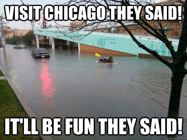 Visit Chicago they said! It'll be fun they said! - Visit Chicago they said! It'll be fun they said!  Misc