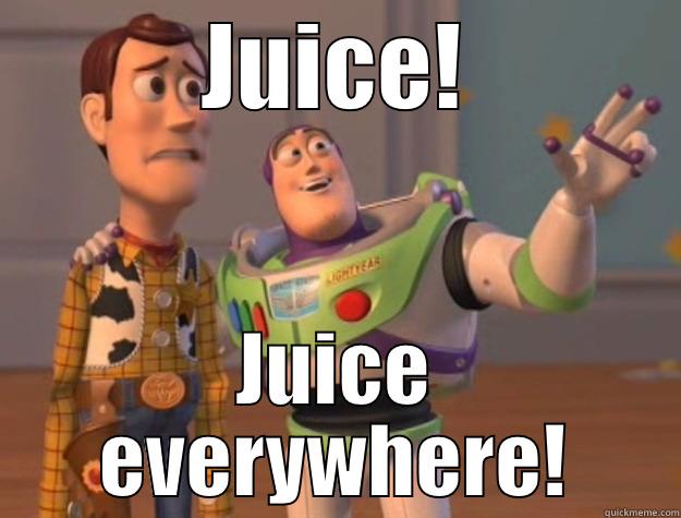 JUICE! JUICE EVERYWHERE! Toy Story