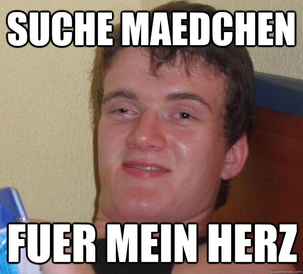 suche maedchen fuer mein herz - suche maedchen fuer mein herz  10 Guy