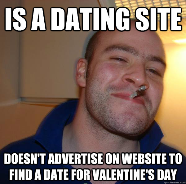 Is a dating site doesn't advertise on website to find a date for valentine's day - Is a dating site doesn't advertise on website to find a date for valentine's day  Misc