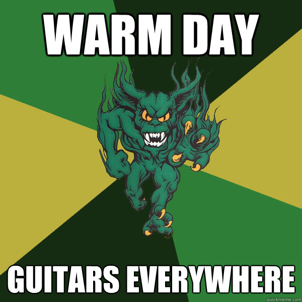 Warm day guitars everywhere - Warm day guitars everywhere  Green Terror