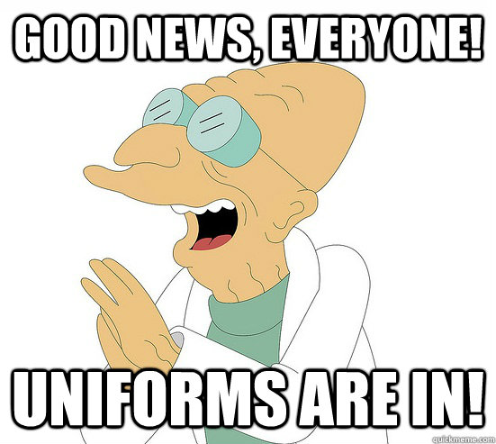 Good News, EVeryone! Uniforms are in!  Futurama Farnsworth