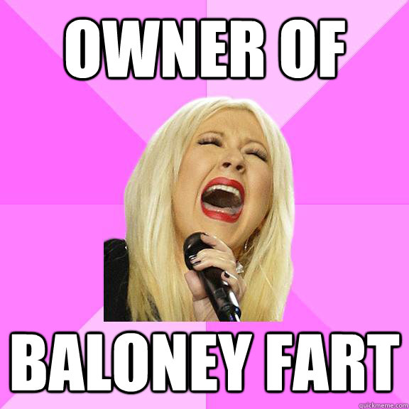 owner of baloney fart  Wrong Lyrics Christina