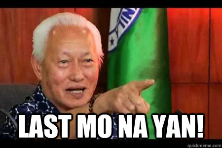  last mo na yan! -  last mo na yan!  Mayor Lim