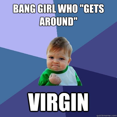 bang girl who 