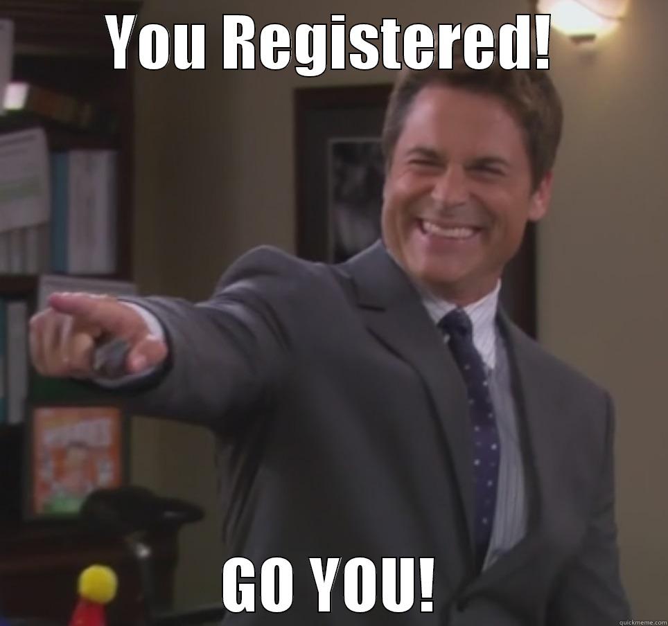 Rob Lowe Happy - YOU REGISTERED! GO YOU! Misc