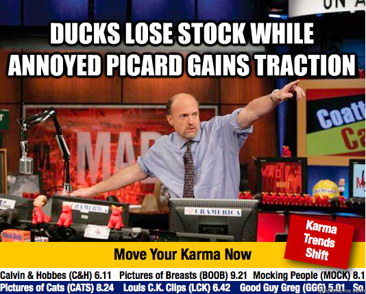 Ducks lose stock while Annoyed Picard gains traction   Mad Karma with Jim Cramer