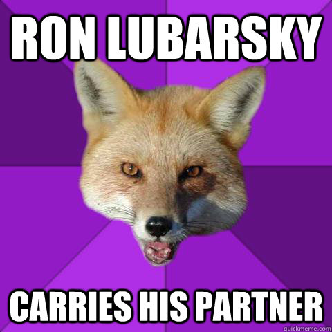 Ron Lubarsky carries his partner  Forensics Fox