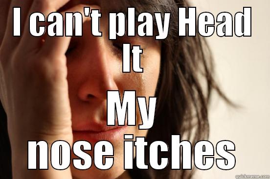 Head It on PokeMon Amie - I CAN'T PLAY HEAD IT MY NOSE ITCHES First World Problems