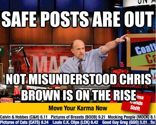 Safe posts are out not misunderstood chris brown is on the rise - Safe posts are out not misunderstood chris brown is on the rise  Mad Karma with Jim Cramer