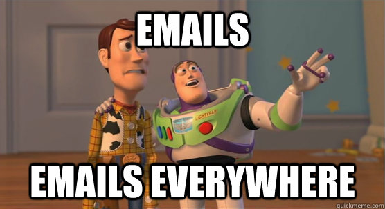emails emails everywhere - emails emails everywhere  Toy Story Everywhere