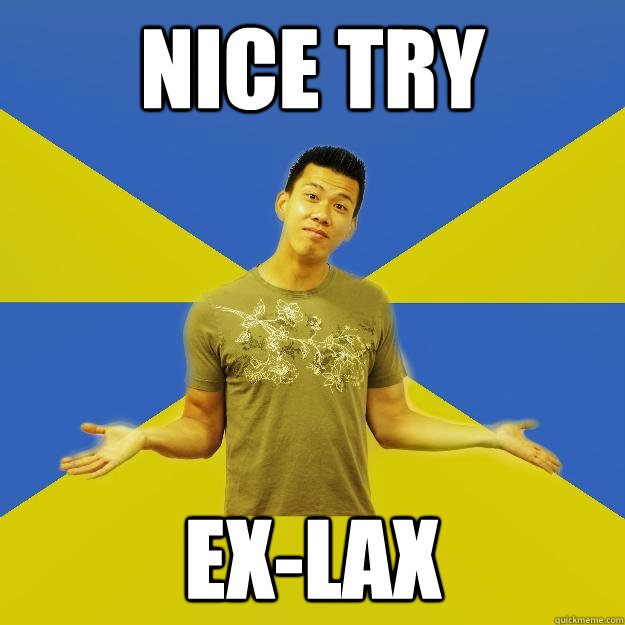nice try ex-lax  