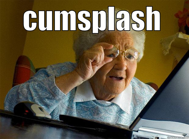 groggy lowlow - CUMSPLASH  Grandma finds the Internet