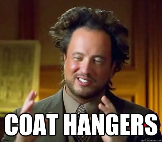  Coat hangers  Ancient Aliens