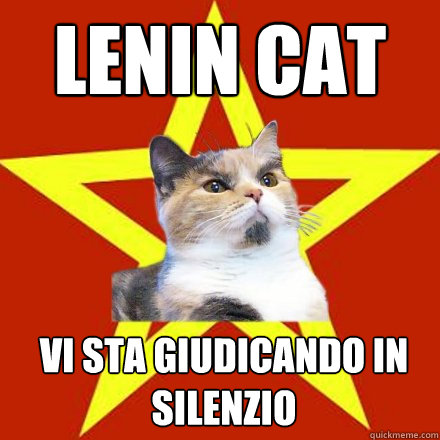 LENIN CAT vi sta giudicando in silenzio  Lenin Cat