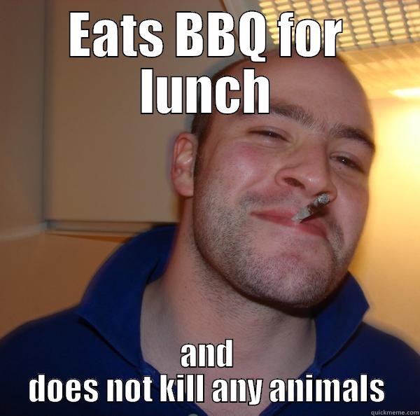 Vegan BBQ - EATS BBQ FOR LUNCH AND DOES NOT KILL ANY ANIMALS Good Guy Greg 