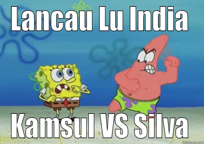 LANCAU LU INDIA KAMSUL VS SILVA Misc