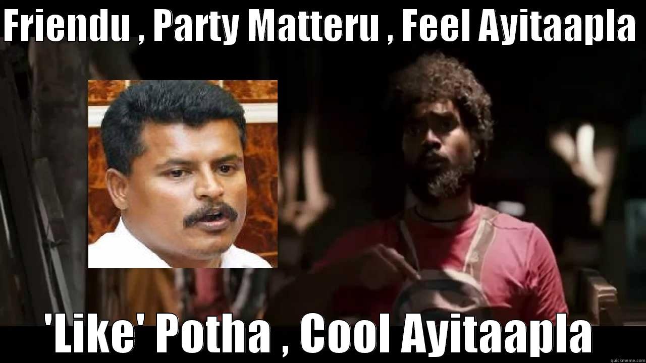 Funny Mugilan - FRIENDU , PARTY MATTERU , FEEL AYITAAPLA  'LIKE' POTHA , COOL AYITAAPLA Misc