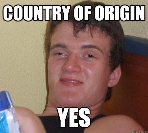 Country of Origin  Yes  10 Guy