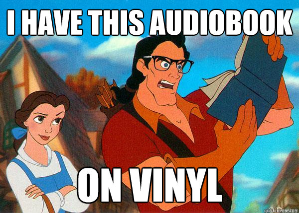 I have this audiobook On Vinyl   Hipster Gaston