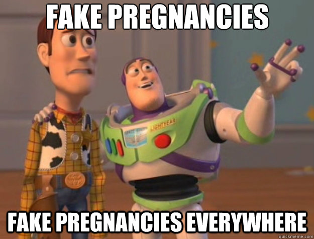 Fake pregnancies fake pregnancies everywhere  Toy Story