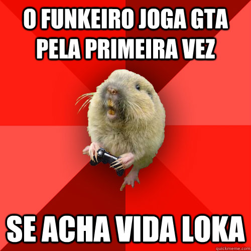 O FUNKEIRO JOGA GTA PELA PRIMEIRA VEZ SE ACHA VIDA LOKA - O FUNKEIRO JOGA GTA PELA PRIMEIRA VEZ SE ACHA VIDA LOKA  Gaming Gopher