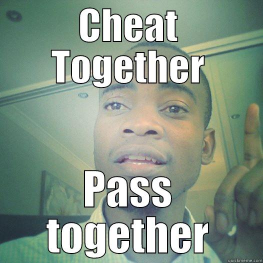 CHEAT TOGETHER PASS TOGETHER Misc