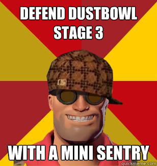 defend dustbowl stage 3 with a mini sentry  