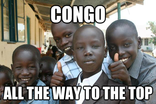 congo all the way to the top - congo all the way to the top  Ridiculously classy African Kid