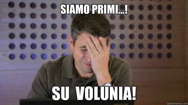 Siamo Primi...! Su  Volunia! - Siamo Primi...! Su  Volunia!  Facepalm Matt Cutts