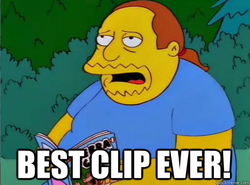 Best clip ever!  Comic Book Guy