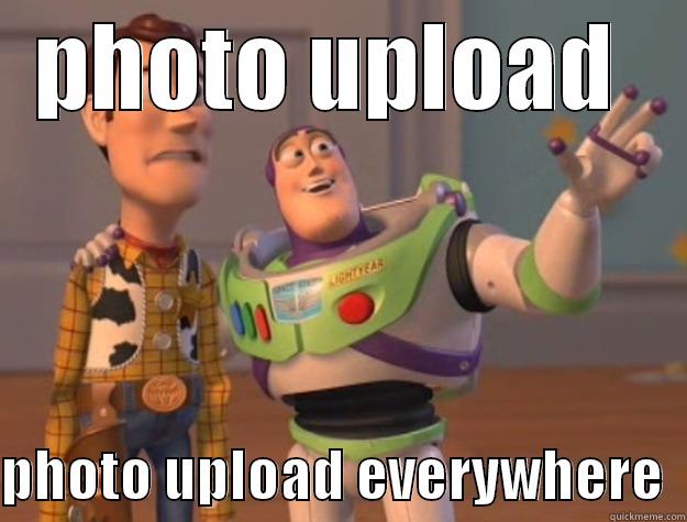 PHOTO UPLOAD   PHOTO UPLOAD EVERYWHERE  Toy Story