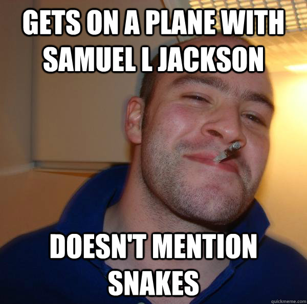 gets on a plane with samuel l jackson doesn't mention snakes - gets on a plane with samuel l jackson doesn't mention snakes  Misc