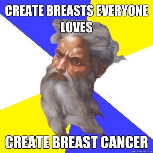 Create breasts everyone LOVES  Create breast cancer - Create breasts everyone LOVES  Create breast cancer  Advice God