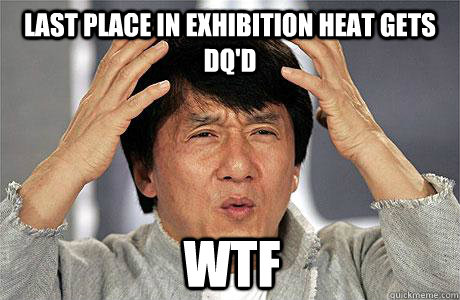 Last place in Exhibition Heat gets dq'd WTF - Last place in Exhibition Heat gets dq'd WTF  EPIC JACKIE CHAN