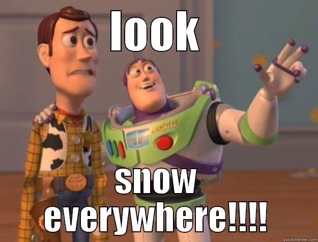 LOOK SNOW EVERYWHERE!!!! Toy Story