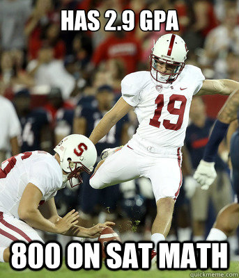 Has 2.9 GPA 800 on SAT math  