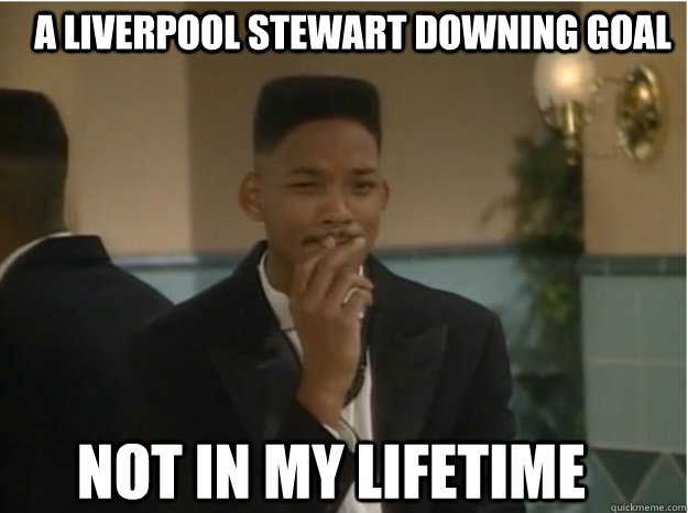 A Liverpool Stewart Downing Goal Not in my lifetime  Downing