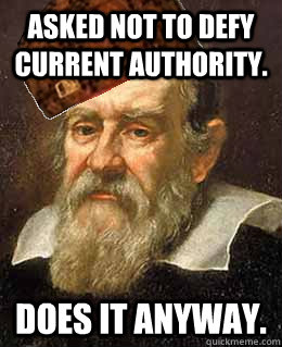 Asked not to defy current authority. Does it anyway.  