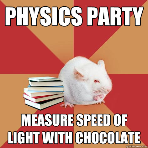 physics party measure speed of light with chocolate  Science Major Mouse