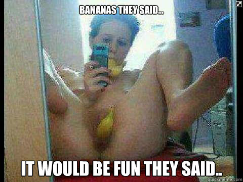 Bananas they said... It would be fun they said..  - Bananas they said... It would be fun they said..   Lauren Tait