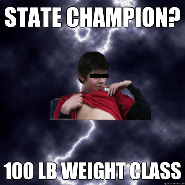 State Champion? 100 lb weight class - State Champion? 100 lb weight class  Khaimov