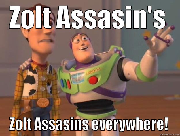 ZOLT ASSASIN'S ZOLT ASSASINS EVERYWHERE! Toy Story