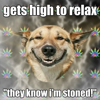 gets high to relax 